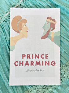 Prince Charming retelling Cinderella by Harma-Mae Smit